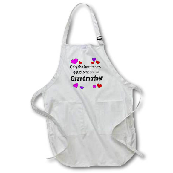 Apron - Only the best moms get promoted to grandmother. Quotes