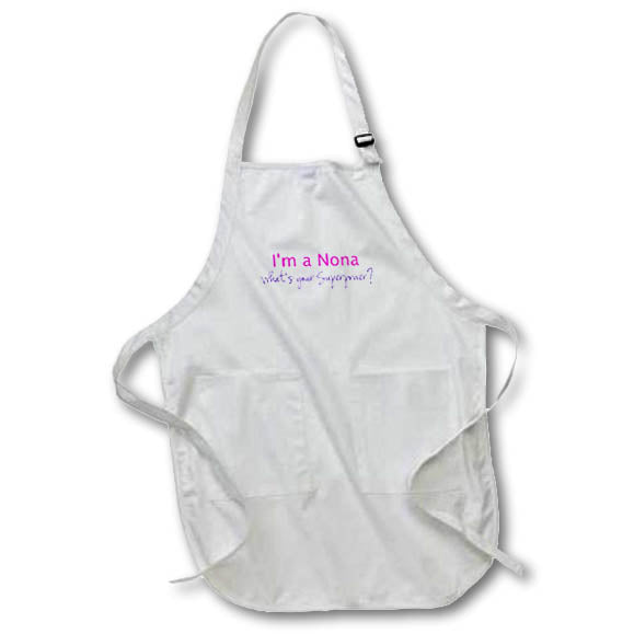3dRose InspirationzStore Typography - Im a Nona - Whats your Superpower - hot pink - funny gift for - Aprons (apr_193750)