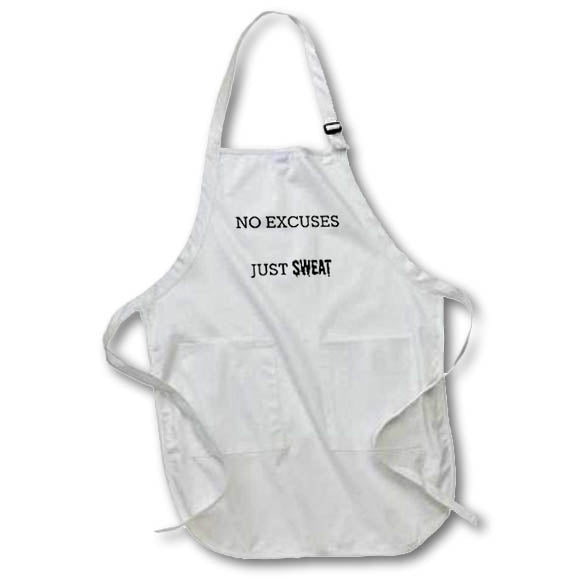 3dRose Xander sports sayings - no excuses just sweat black letters on white background - Aprons (apr_200735)