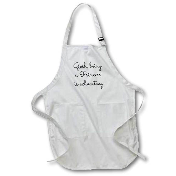 3dRose BrooklynMeme Sayings - Gosh Being a Princess is Exhausting - Aprons (apr_265279)