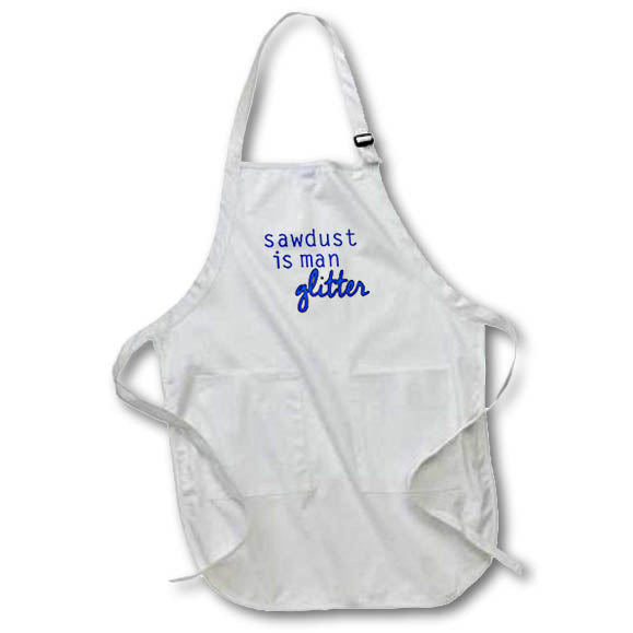 3dRose Mens Humor - Sawdust Is Man Glitter Blue - Aprons (apr_274576)