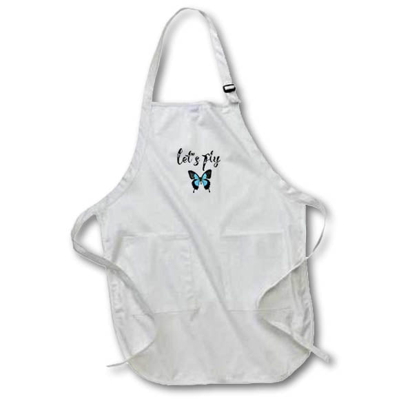 3dRose Gabriella-Quote - Image of Lets Fly Quote - Aprons (apr_322150)