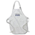 3dRose Mark Andrews ZeGear Cool - Im With Stupid Blue - Aprons (apr_32868)