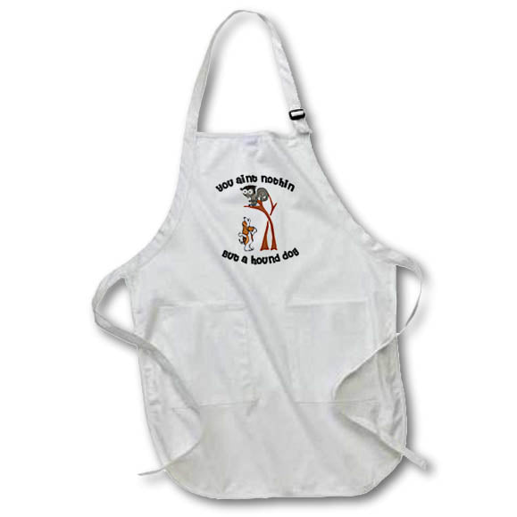 Apron - Funny You Aint Nothing But a Hound dog Squirrel and Beagle Pun Cartoon Funny