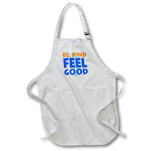Apron - Image of Words Be Kind Feel Good – Inspirational Sayings