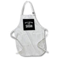 Apron - Life is better with sushi. White lettering on black background. Stamp City - typography