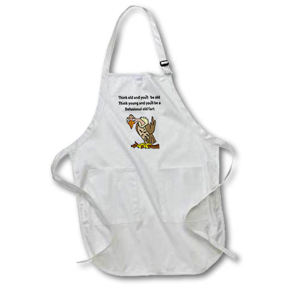 Apron - Funny Old Buzzard think old be old think yound delusional old fart Funny