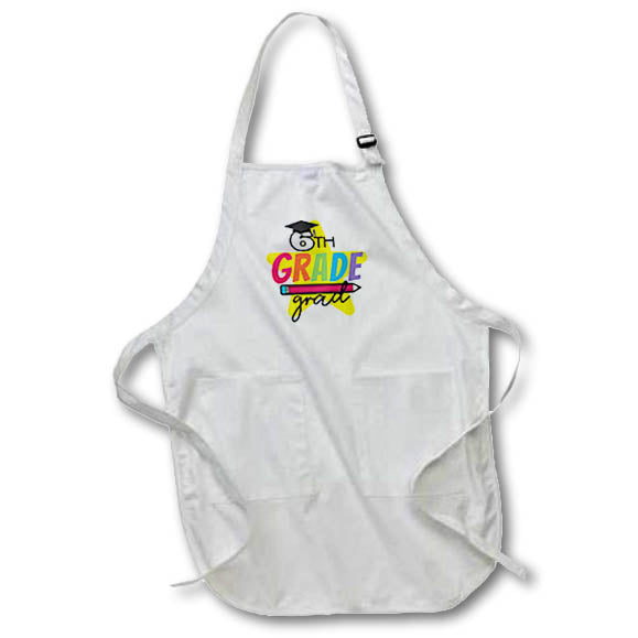Apron - 6th Grade Grad Designs Graduation Gifts