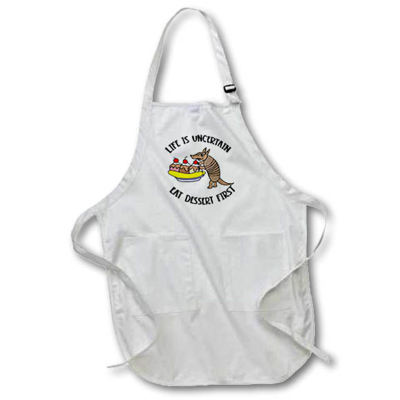 Apron - Funny Life is uncertain eat dessert first Armadillo eating Ice Cream Funny