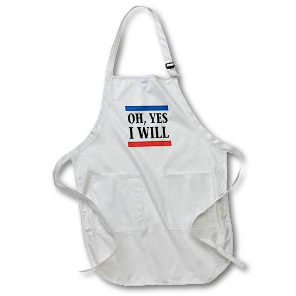 Apron - Image of Words Oh Yes I Will – Motivational Sayings