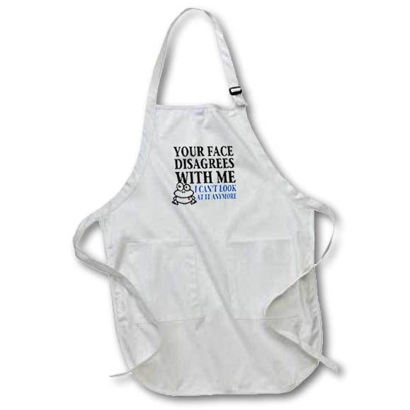 Apron - Image of Words Your Face Disagrees With Me – Sarcasm