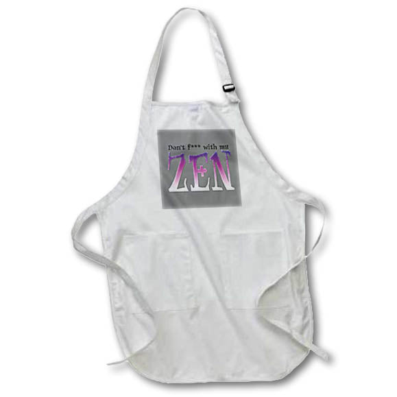 Apron - dont f with my zen graphics - Karma Zen
