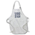Apron - Image of Words You Humans Are Driving Me Insane – Humorous Sayings