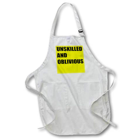 Apron - Unskilled and Oblivious Cognitive Bias Statement Black Text Typography - Psychology Quote