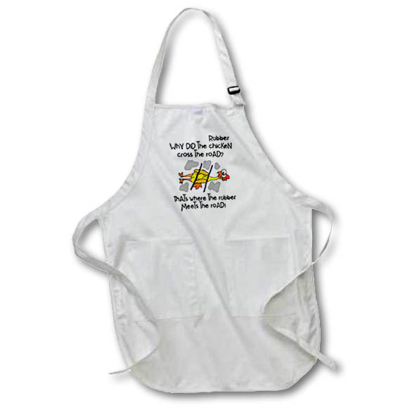 Apron - Cute Funny Rubber Chicken Cross the Road where Rubber meets the Road Funny