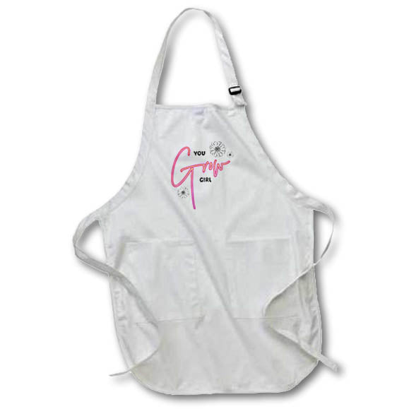 Apron - You Grow Girl Funny Sayings