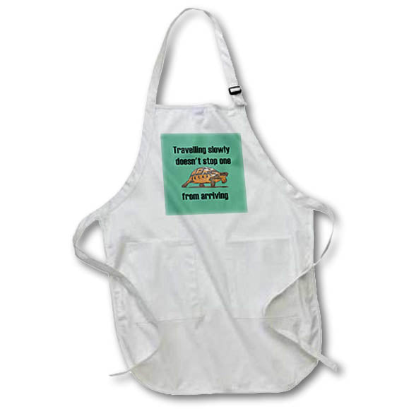 Apron - Travelling Slowly Does Not Stop You From Arriving Tortoise Vector Art - Positive Quote