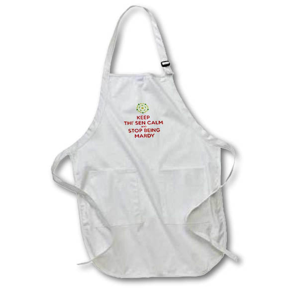 Apron - Keep Thi Sen Calm And Stop Being Mardy Yorkshire Dialect On White Typography - Yorkshire Humor