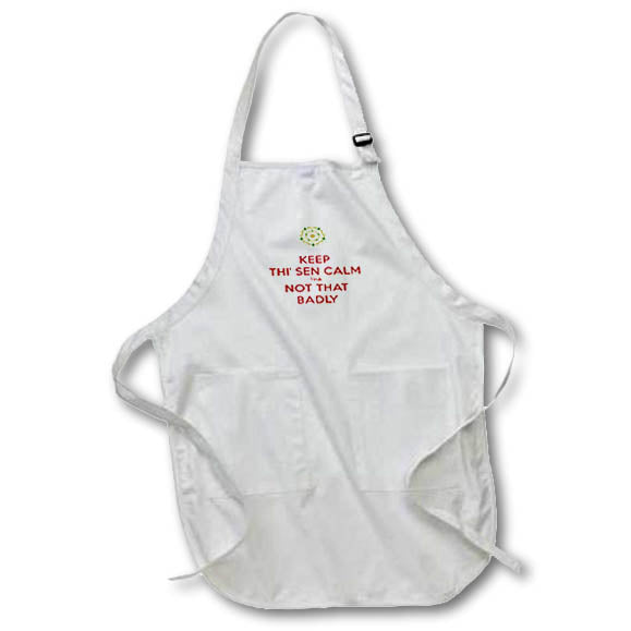 Apron - Keep Thi Sen Calm Tha Not That Badly Yorkshire Dialect Typography - Yorkshire Humor