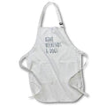 Apron - Wine Weekends And Dogs Funny Sayings