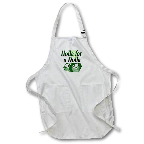 Apron - Image of Words Holla For A Dolla with Cash Picture – Financial