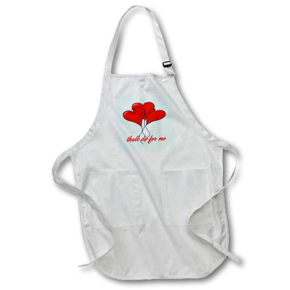 Apron - Thall Do For Me Yorkshire Tyke Romantic Compliment Vector Art - Valentines Day Romance