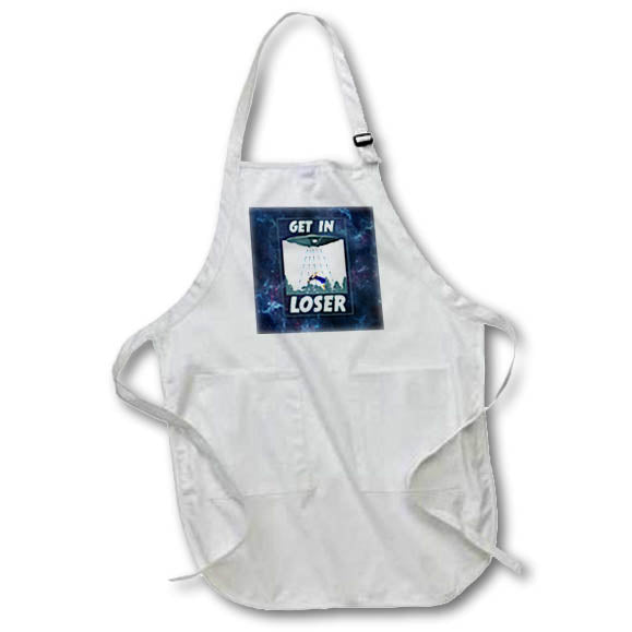 Apron - Get In Loser funny space UFO alien abduction. Creative Studios – Space UFOs