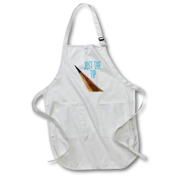 Apron - Image of Words Just The Tip with Pencil – Humorous Sayings