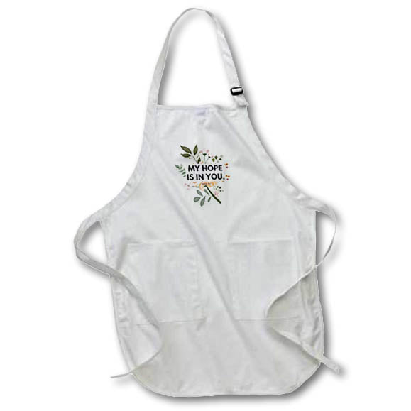 Apron - My Hope Is In You Bible Verse Flower Rosette - Bible Verse