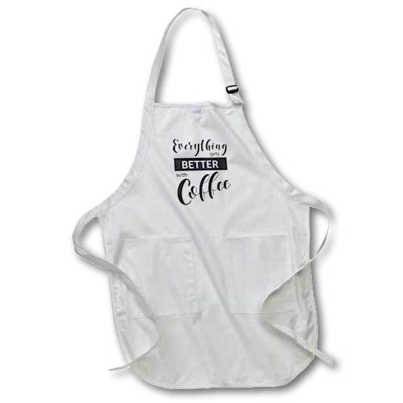 Apron - Image with a text everything gets better with coffee s Sayings Collection about COFFEE