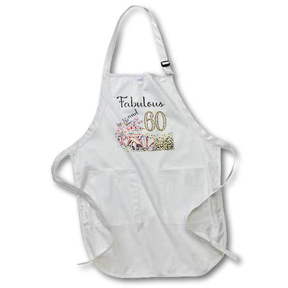 Apron - Fabulous and 60 In Image Of Gold With A Floral Vintage Limousine Birthdays