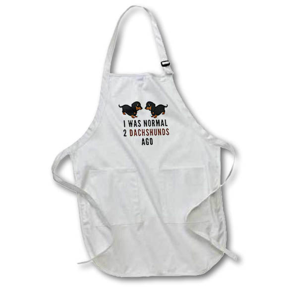 Apron - Cute Image of Dachshunds with Text of I was Normal 2 Dachshunds Ago 3dRose-Funny Quotes