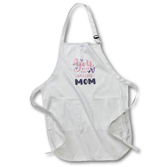 Apron - Gift for Mom on Mothers Day You are Amazing Mom Rosette - Gift for Mom