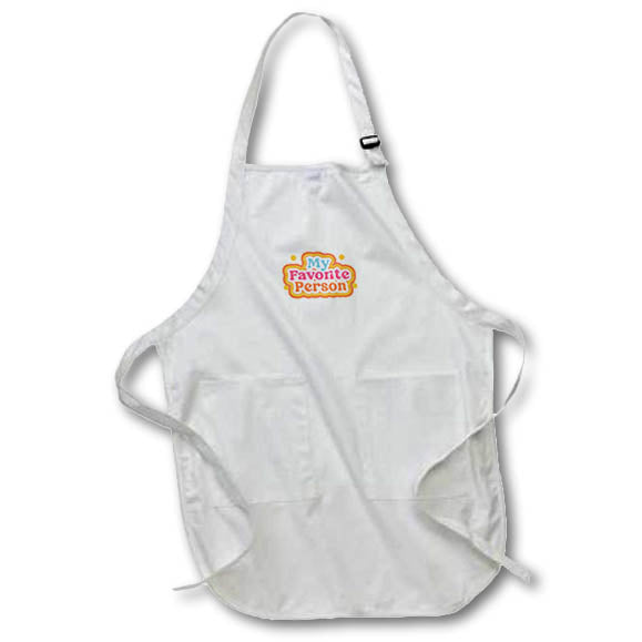 Apron - My Favorite Person Love Quotes 3dRose-Love quotes