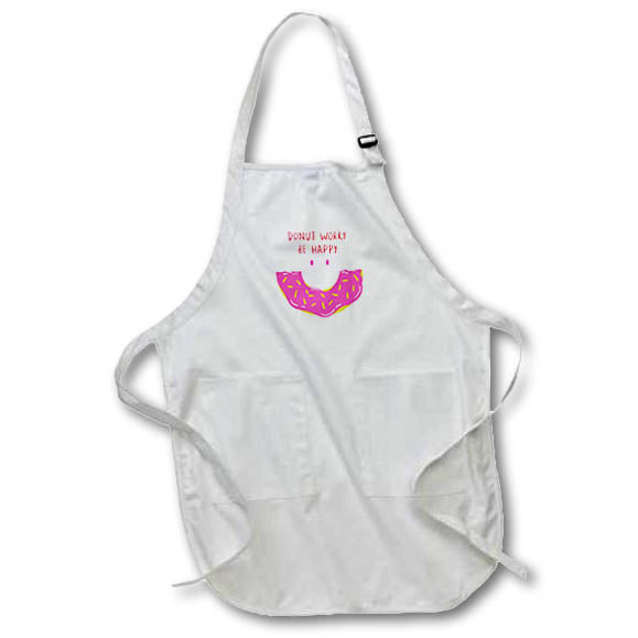 Apron - Donut Worry Be Happy Cute Love Quotes 3dRose-Funny quotes