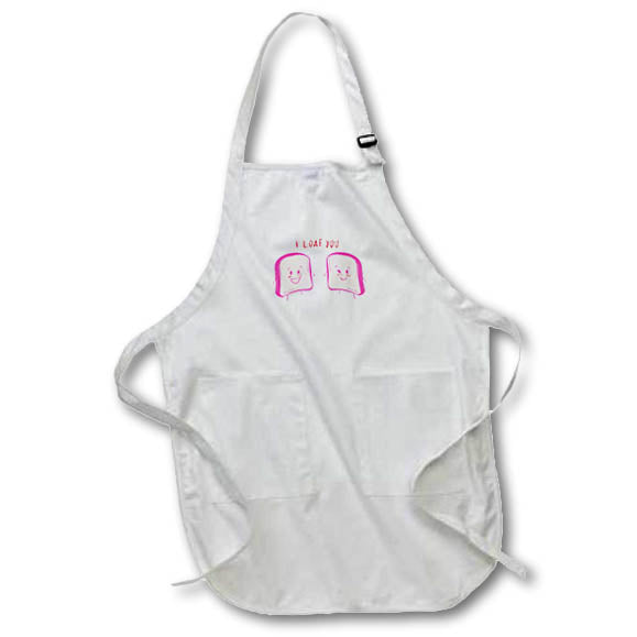 Apron - I Loaf You Bread Cute Love Quotes 3dRose-Funny quotes
