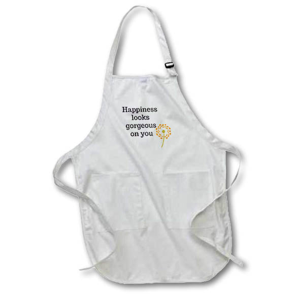 Apron - Happiness Looks Gorgeous On You Motivation Quotes 3dRose-Inspirational quotes