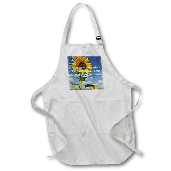 Apron - Image with a text if we could see the miracle of a single flower s Sayings Collection about SPRING