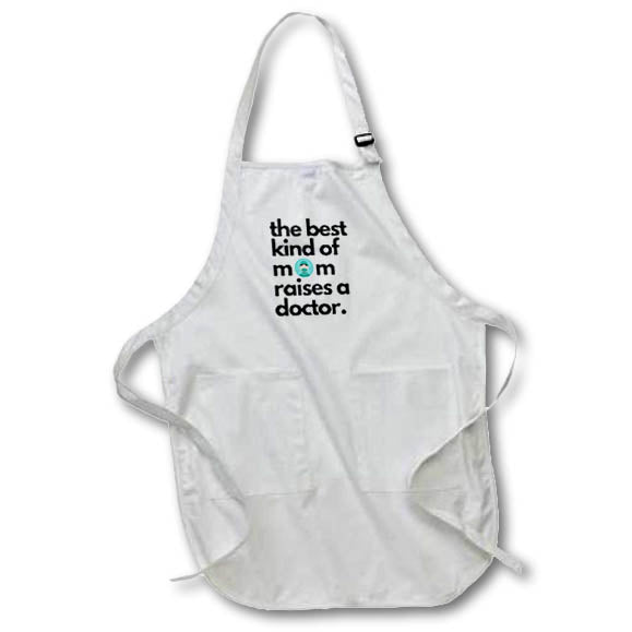 Apron - The Best Kind of Mom Raises a Doctor Gift for Mom 3dRose - Rosette - Gift for Mom