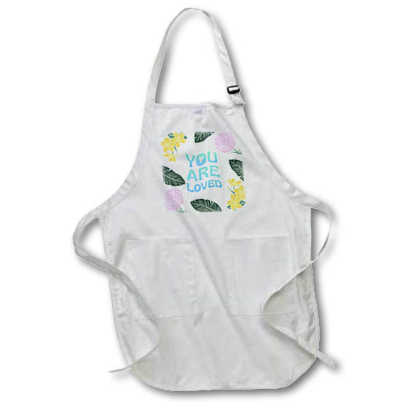 Apron - You Are Loved Flower and Leaves Mental Health Motivational Quotes 3dRose - Rosette - Mental Health Awareness
