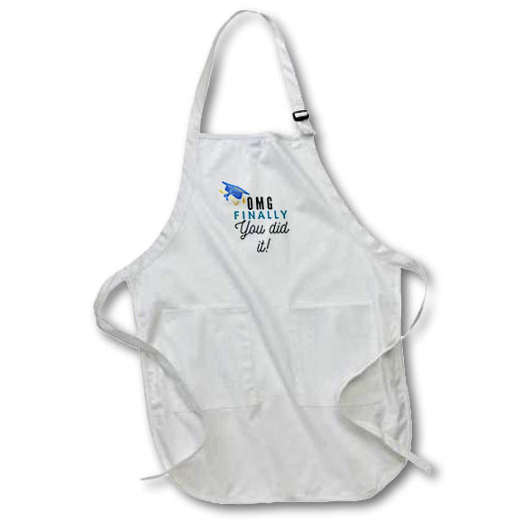 Apron - OMG Finally You Did It Celebarating Success 3dRose- Graduation Greetings