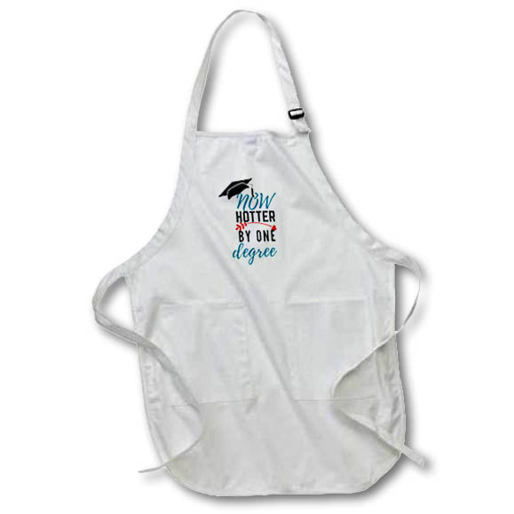Apron - Now Hotter By One Degree Celebarating Success 3dRose- Graduation Greetings