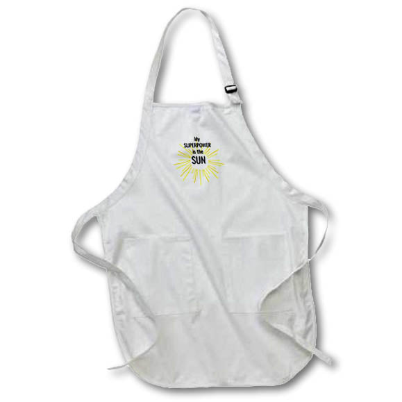 Apron - Text Saying My Superpower Is The Sun And Picture Of The Sun Art - Superpower Sun