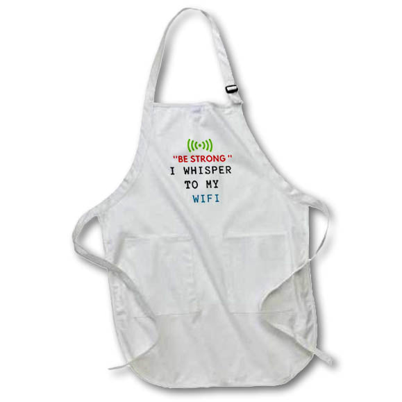 Apron - Image of words be stronger I whisper to my wifi 3dRose- Funny Quotes