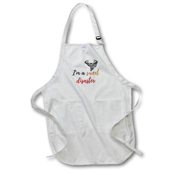 Apron - Image of words Im a sweet disaster 3dRose- Positive Quotes