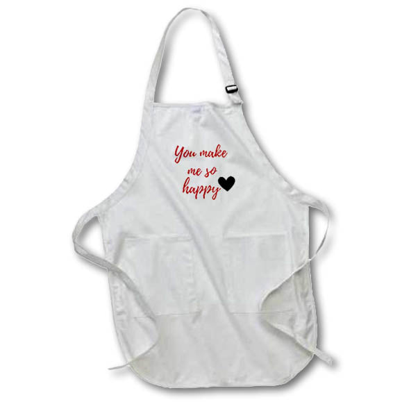 Apron - Image of words you make me so happy 3dRose- Positive Quotes
