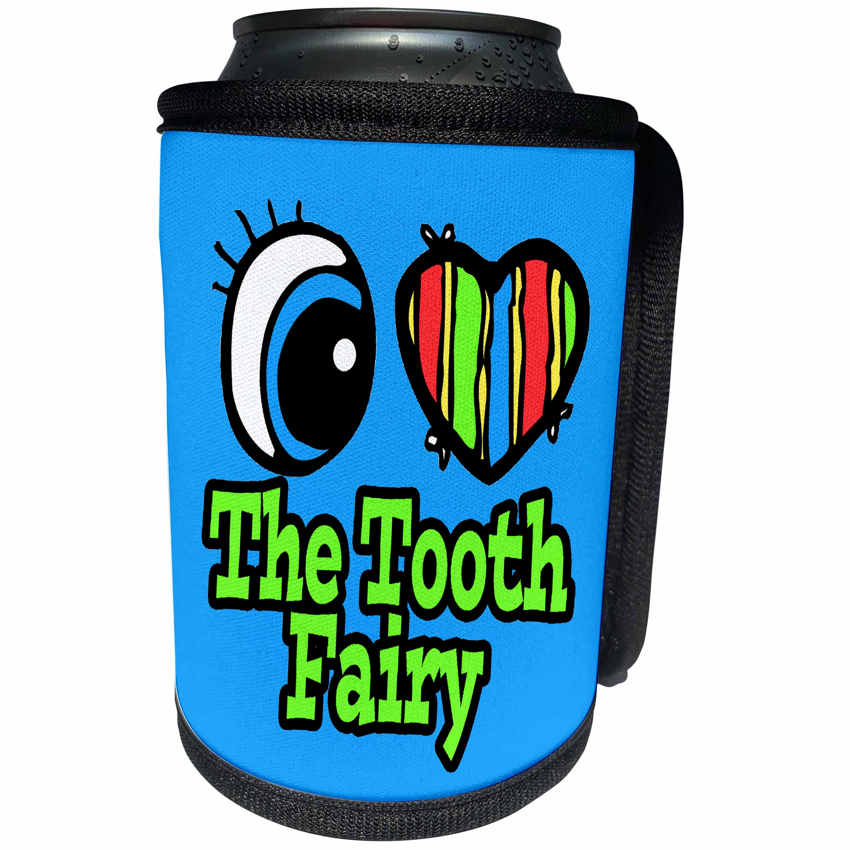 3dRose Dooni Designs Eye Heart I Love Designs - Bright Eye Heart I Love The Tooth Fairy - Can Cooler Bottle Wrap (cc_106632)
