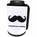 3dRose EvaDane - Funny Cartoons - I mustache you a question - Can Cooler Bottle Wrap (cc_107316)