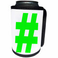 3dRose EvaDane - Funny Quotes - Green Hashtag - Can Cooler Bottle Wrap (cc_107344)