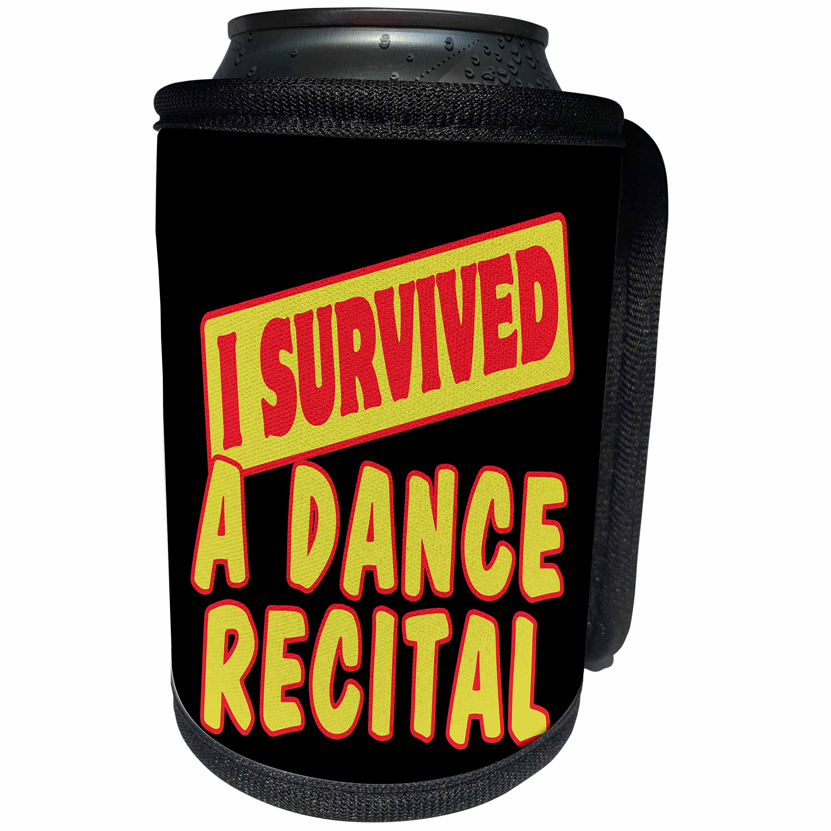 3dRose Dooni Designs Survive Sayings - I Survived A Dance Recital Survial Pride And Humor Design - Can Cooler Bottle Wrap (cc_117594)